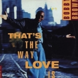 Bobby Brown - That's The Way Love Is (maxi Cd Single) '1993