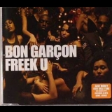 Bon Garcon - Freek U '2005