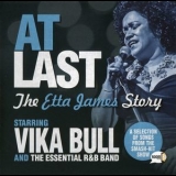 Vika Bull & The Essential R&b Band - At Last : The Etta James Story '2016