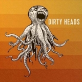 Dirty Heads - Dirty Heads '2016