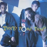 Tony! Toni! Tone! - Who? '1988
