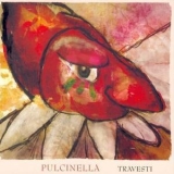 Pulcinella - Travesti '2011 - Album