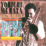 Yoichi Murata Solid Brass - Double Edge '1996