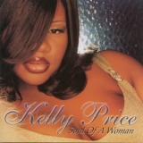 Kelly Price - Soul Of A Woman '1998 - Album