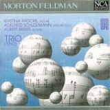 Feldman, Morton - Trio '1996
