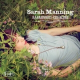 Sarah Manning - Harmonious Creature '2014