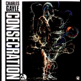 Charles Gayle - Consecration '1993