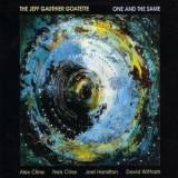 The Jeff Gauthier Goatette - One And The Same '2006