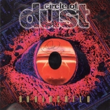 Circle Of Dust - Brainchild (2CD) '2016 - Album