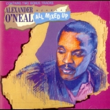 Alexander O'neal - All Mixed Up '2013