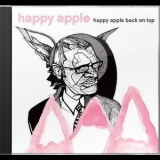 Happy Apple - Happy Apple Back On Top '2007