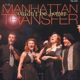 The Manhattan Transfer - Couldn't Be Hotter '2002 - Album