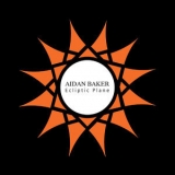 Aidan Baker - Ecliptic Plane '2015