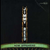 Jimmy Reed - Now Appearing (Japan 2005) '1966
