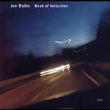 Jon Balke - Book Of Velocities '2007 - Album