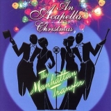 The Manhattan Transfer - An Acapella Christmas '2004 - Album