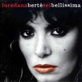 Loredana Berte - Sei Bellissima (2CD) '2004