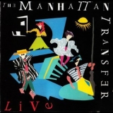 The Manhattan Transfer - Live '1987