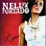 Nelly Furtado - Loose '2006