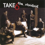 Take 6 - The Standard '2008