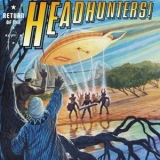 The Headhunters - Return Of The Headhunters '1998 - Album