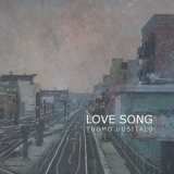 Tuomo Uusitalo Trio - Love Song '2016 - Album