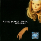 Anna Maria Jopek - Nienasycenie '2002