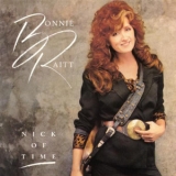 Bonnie Raitt - Nick Of Time '1989