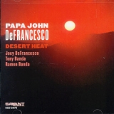 'papa' John Defrancesco - Desert Heat '2006