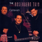 The Rosenberg Trio - Caravan '1994
