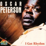 The Oscar Peterson Trio - I Got Rhythm (1945-1947) '1998