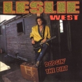 Leslie West - Dodgin'thedirt '1993