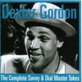 Dexter Gordon - The Complete Savoy & Dial Master Takes '1999