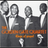 The Golden Gate Quartet - Kings Of Gospel '1999