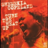 Shemekia Copeland - Turn The Heat Up '1998