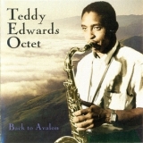 Teddy Edwards Octet - Back To Avalon (Remaster,1995) '1960