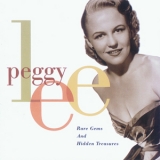 Peggy Lee - Rare Gems And Hidden Treasures '2000