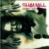 Shamall - Journey To A Nightmare '1989