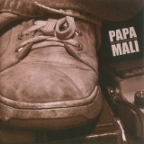 Papa Mali - Do Your Thing '2007