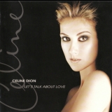 Celine Dion - Let's Talk About Love '1997