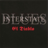Interstate Blues - El Diablo '2005