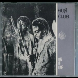 The Gun Club - Fire Of Love (rose 8cd) '1981
