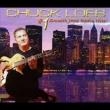 Chuck Loeb - #1 Smooth Jazz Radio Hits '2009