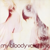 My Bloody Valentine - Isn't Anything (2012 Sony Music remastered) '1988