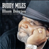 Buddy Miles - Blues Berries '2002