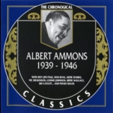 Albert Ammons - 1939-1946 '1997