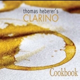 Thomas Heberer's Clarino - Cookbook '2012