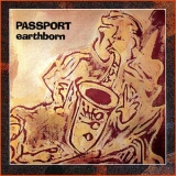 Passport - Earthborn '1982 - Album