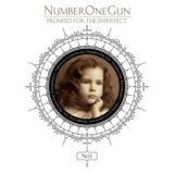 Number One Gun - Promises For The Imperfect '2005 - Album