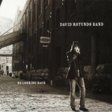 David Rotundo - No Looking Back '2009